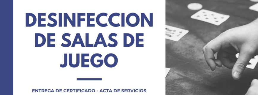 DESINFECCION COVID - SALAS DE JUEGO - BIXPRO SAC