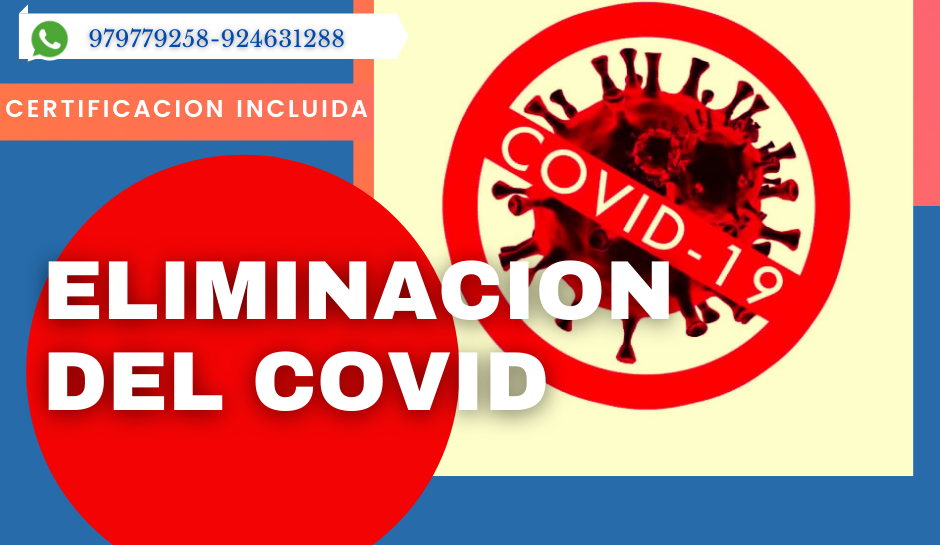 ELIMINACION DEL COVID