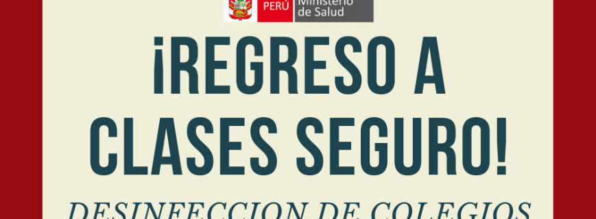 REGRESO A CLASES SEGURO